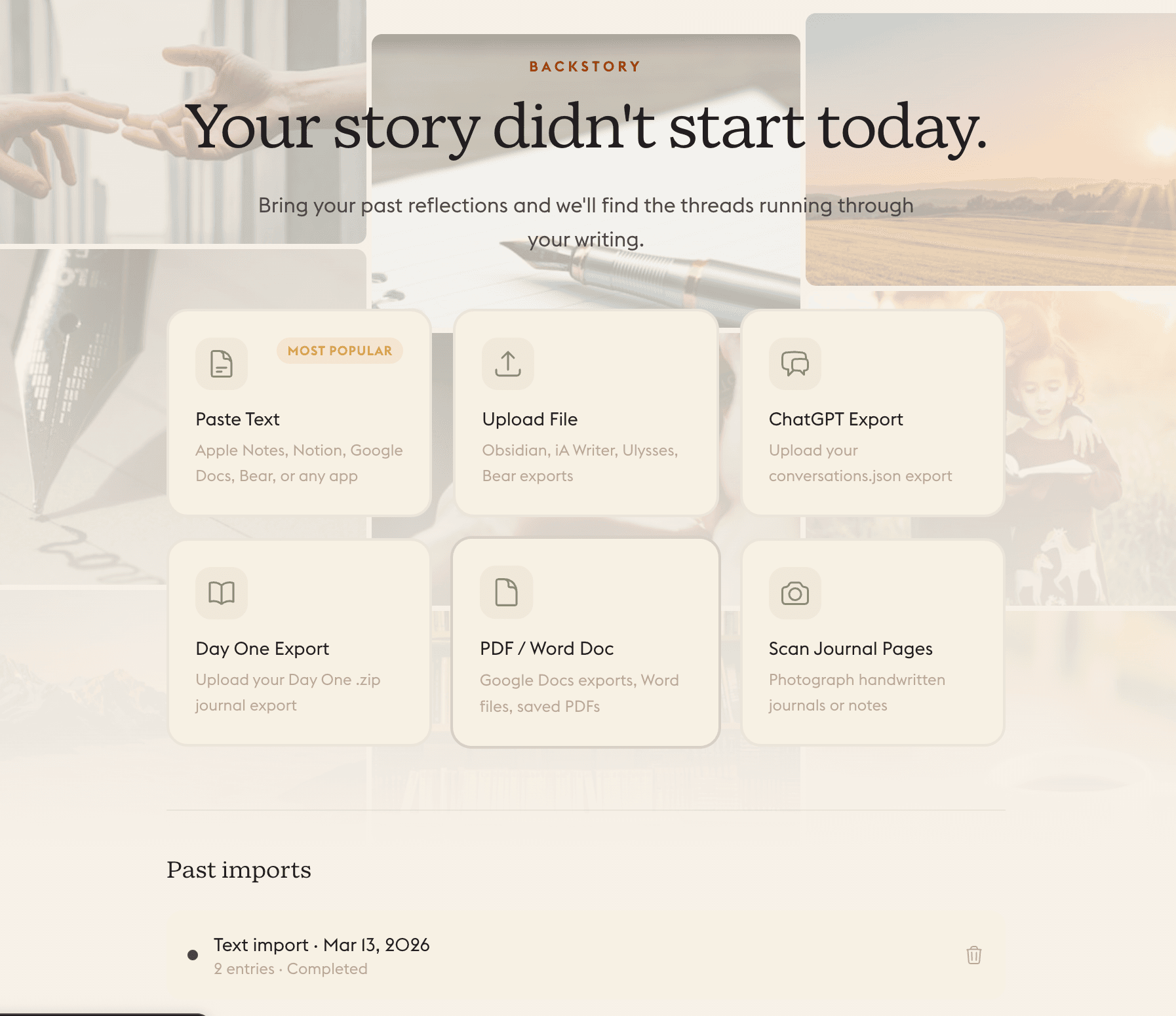 Daylogue Backstory feature showing import options: paste text, upload file, ChatGPT export, Day One export, PDF/Word doc, and scan journal pages
